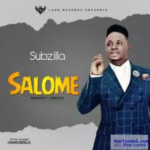 Subzilla - Salome